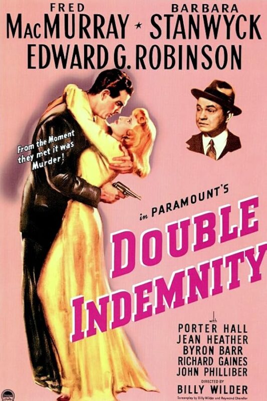 Double Indemnity poster: couple embracing, gun