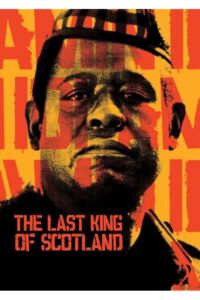 The Last King of Scotland
